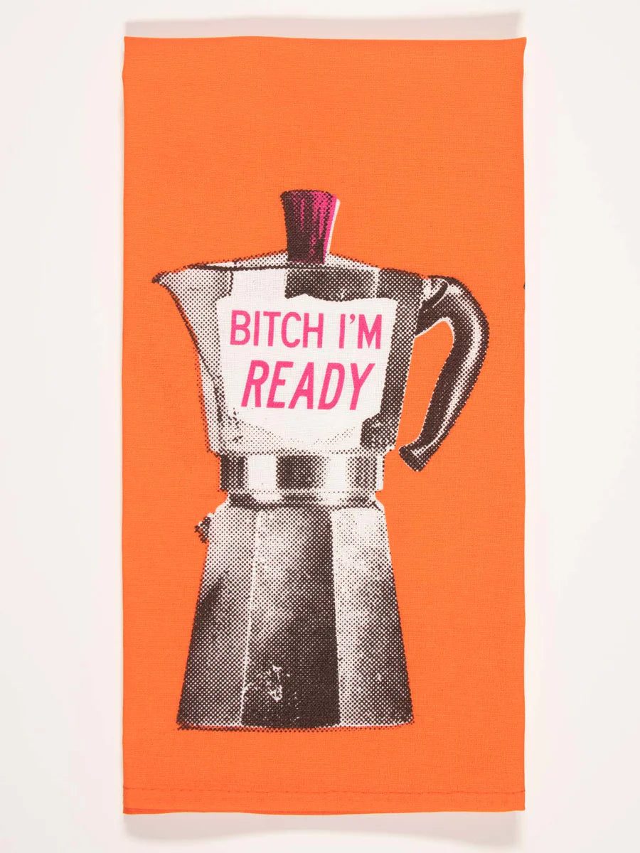 TOWEL - BITCH I'M READY