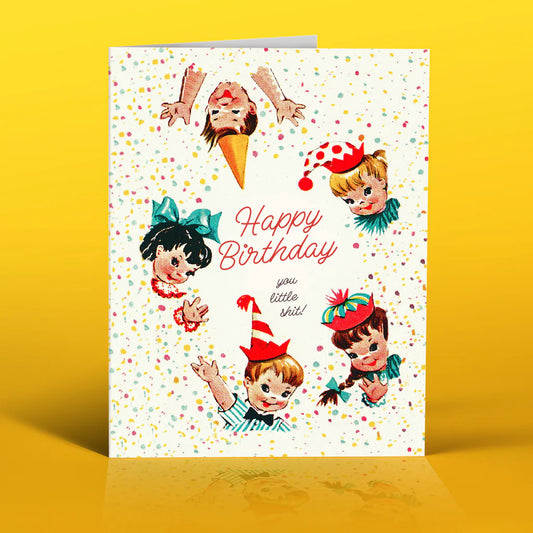 CARD - HB YOU LITTLE SHIT