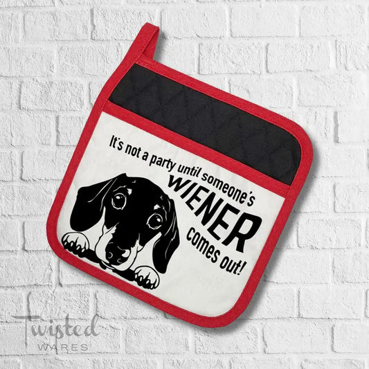 POT HOLDER - WEINER OUT