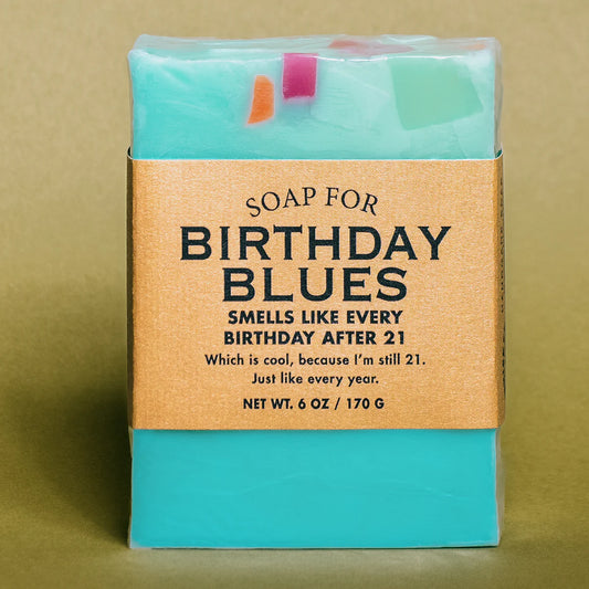SOAP FOR THE BIRTHDAY BLUES