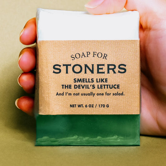 SOAP FOR STONERS